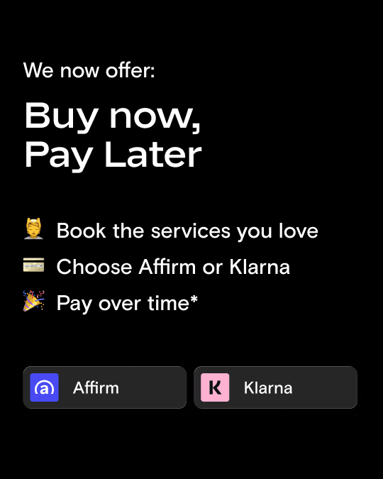 Treat yourself now and pay over time promotional graphic with Klarna and Affirm