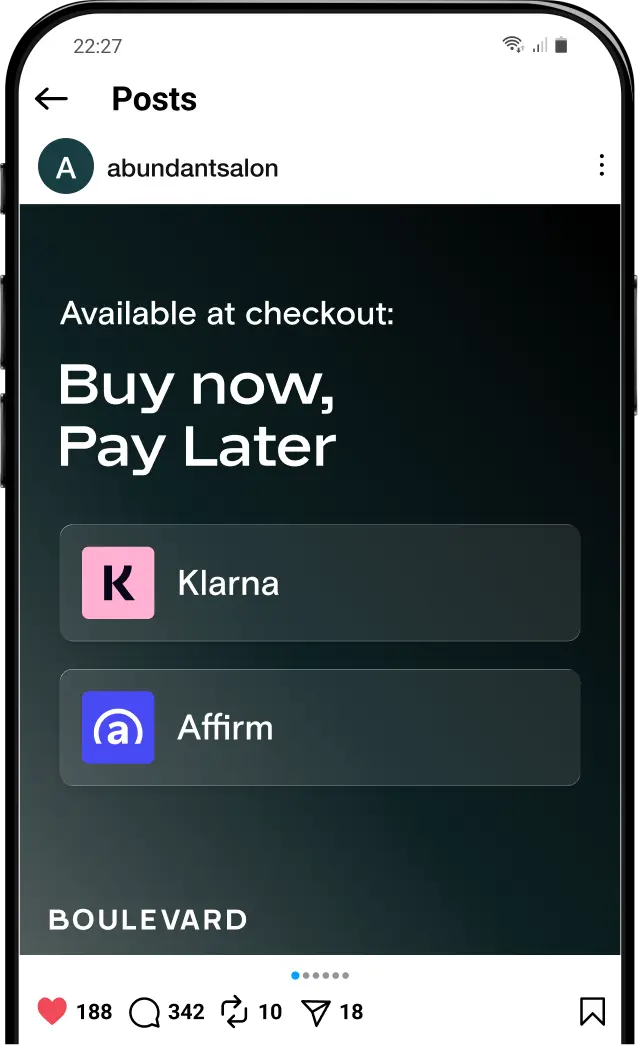 A phone showing an Instagram post by Abundant Salon headed “Available at checkout: Buy now, Pay Later” with Klarna and Affirm listed as options.
